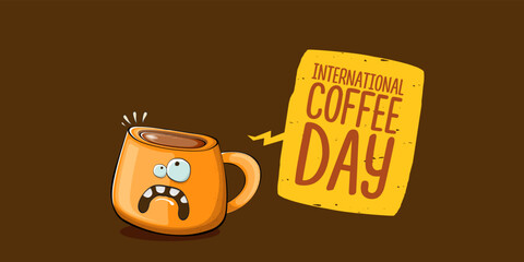 International coffee day horzontal banner with cute orange coffee cup character and greeting text isolated on orange brown background. Coffee day cartoon poster, flyer, label sticker, funny banner