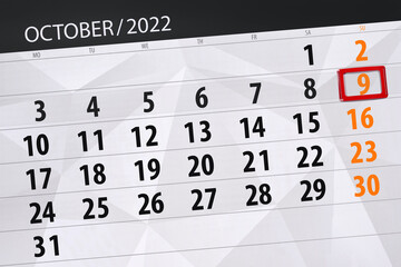 Obraz premium Calendar 2022, deadline, day, month, page, organizer, date, october, sunday, number 9