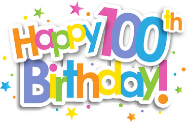 Fototapeta na wymiar Colorful HAPPY 100th BIRTHDAY! banner with stars on transparent background