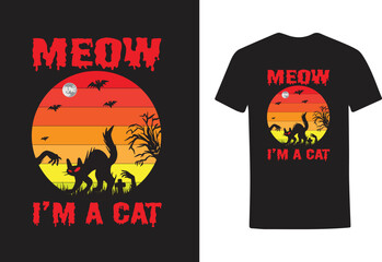 MEOW I'M A CAT T SHIRT DESIGN