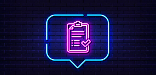 Neon light speech bubble. Approved checklist line icon. Accepted or confirmed sign. Report symbol. Neon light background. Approved checklist glow line. Brick wall banner. Vector