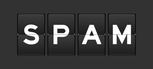 Black color analog flip board with word spam on gray background
