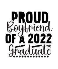 Proud Graduate 2022 SVG Bundle, Graduation Svg PNG, Proud Senior Svg, Senior Family Svg, Graduate Svg, 2022 Graduation photo, She Believed She Could SVG PNG, Proud graduate 2022 Svg, Graduation Svg,