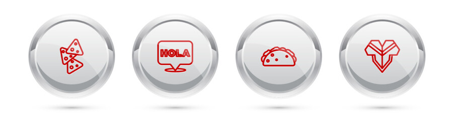 Set line Nachos, Hola, Taco with tortilla and Poncho. Silver circle button. Vector © vector_v