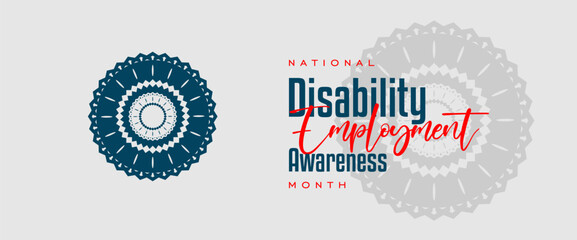 National Disability Employment Awareness Month. Holiday concept. Template for background, banner, card, poster, t-shirt with text inscription