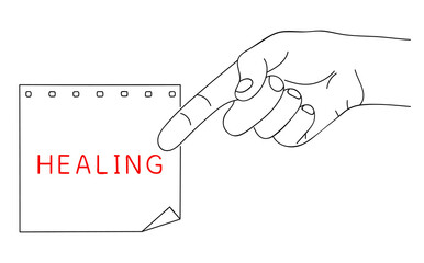 HEALING. Message of health care and health lifestyle on paper. Editable hand drawn contour. Sketch in minimalist style. Vector