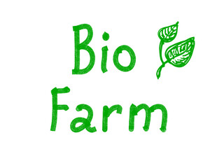 Bio farm hand made text, hand drawn lettering style with leaves. Vegan and vegetarian food design concept. Veggie nutrition.