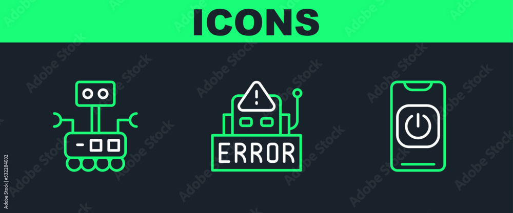 Poster set line turn off robot from phone, robot and error in icon. vector
