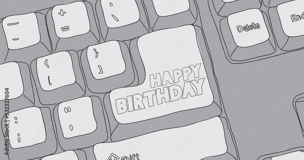 Poster computer keyboard with happy birthday text. close-up of an electronic computer device part, keypad. 
