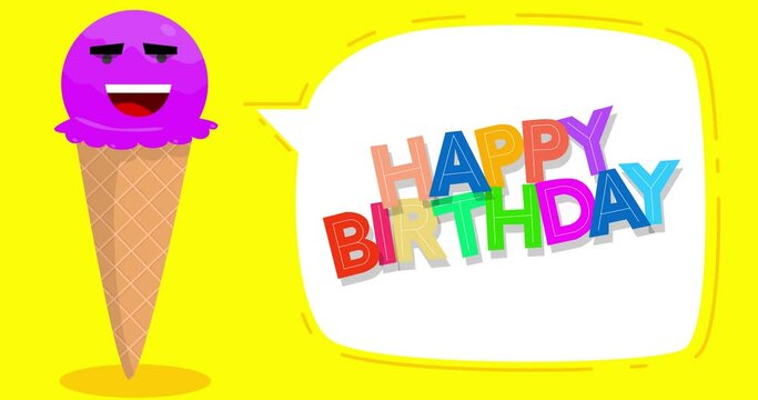 Ice Cream saying Happy Birthday. Colorful animated summer sweet food cartoon character. 4k resolution animation, moving image.