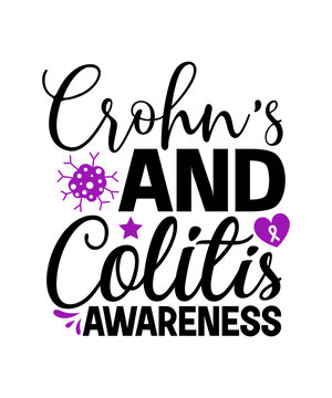 Crohn’s and colitis awareness SVG, Crohn's Disease, Crohn's Disease svg, Crohn's Disease design, Crohn's Disease t-shirt svg, Crohn's Disease typography,