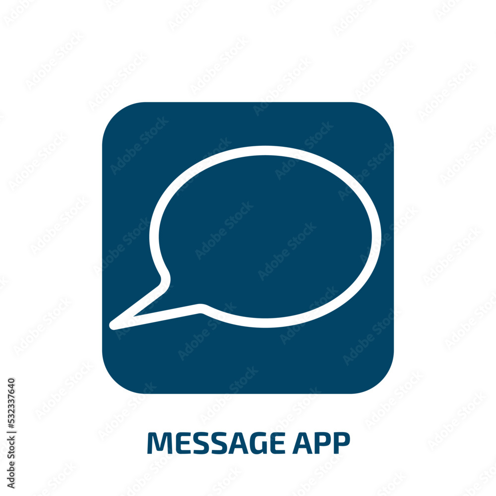 Poster message app icon from general collection. filled message app, button, message glyph icons isolated o