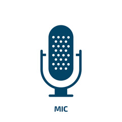 mic icon from user interface collection. Filled mic, voice, sound glyph icons isolated on white background. Black vector mic sign, symbol for web design and mobile apps