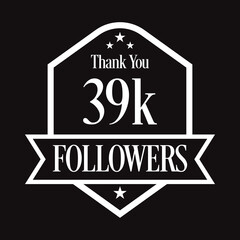 Thank you 39K followers, 39000 followers celebration, Vector Illustration