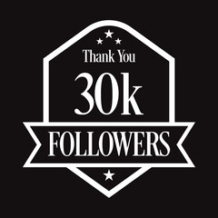 Thank you 30K followers, 30000 followers celebration, Vector Illustration
