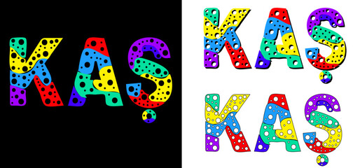 Kas. Set 3 in 1. Multicolor bright funny cartoon colorful doodle bubble isolated text. Rainbow colors. Turkey Kas for social network, title, advertising, clothes, t-shirt, flyer.