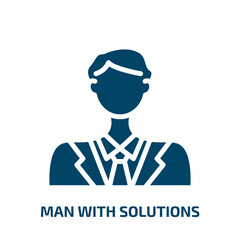 man with solutions icon from business collection. Filled man with solutions, solution, idea glyph icons isolated on white background. Black vector man with solutions sign, symbol for web design and