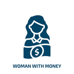 woman with money icon from business collection. Filled woman with money, woman, money glyph icons isolated on white background. Black vector woman with money sign, symbol for web design and mobile