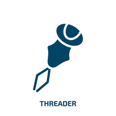 threader icon from sew collection. Filled threader, simple, sewing glyph icons isolated on white background. Black vector threader sign, symbol for web design and mobile apps