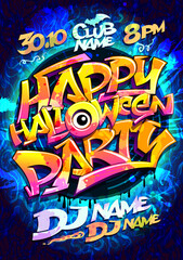 Happy Halloween party poster vector design with graffiti style font, Halloween festive invitation card or flyer