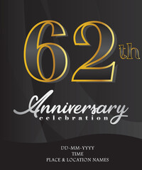 62nd  Anniversary Invitation and Greeting Card Design, Golden and Silver Coloured, Elegant Design, Isolated on Black Background. Vector illustration.