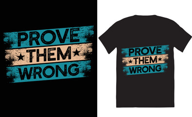 Motivational typography t-shirt design