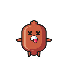 character of the cute sausage with  dead pose