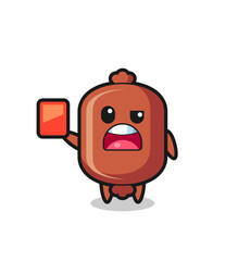 sausage cute mascot as referee giving a red card