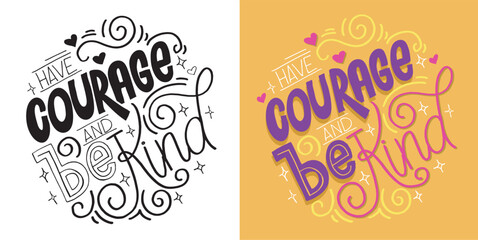 Inspirational hand drawn doodle lettering quote postcard. Modern calligraphy. Brush painted letters, vector