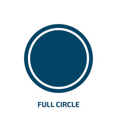 full circle icon from business collection. Filled full circle, circle, arrow glyph icons isolated on white background. Black vector full circle sign, symbol for web design and mobile apps