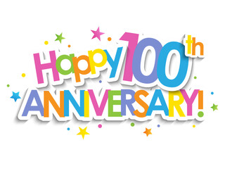 Colorful HAPPY 100th ANNIVERSARY! with dots on transparent background