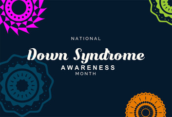 Down Syndrome Awareness Month Holiday concept. Template for background, banner, card, poster, t-shirt with text inscription