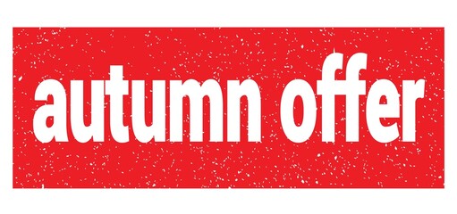 autumn offer text written on red stamp sign.