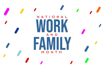 National Work and Family Month