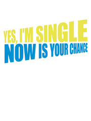 single now your chance 