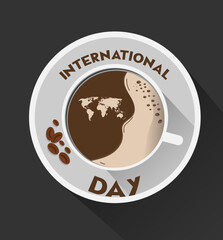 International Coffee Day with coffee cup Abstract Background. Vector illustration.