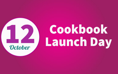 Happy Cookbook Launch Day, october 12. Calendar of october Retro Text Effect