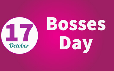 Happy Bosses Day, october 17. Calendar of october Retro Text Effect