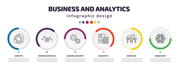 business and analytics infographic element with icons and 6 step or option. business and analytics icons such as graph pie, mortgage statistics, cogwheel hine part, accounting, workplace, radar