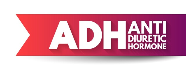 ADH Antidiuretic Hormone - nonapeptide synthesized in the hypothalamus, acronym text concept background