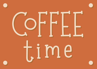 Coffee Sticker Text Coffee Time. Isolated Illustration on Transparent Background 