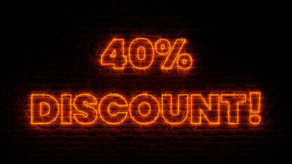 Obraz premium Orange Neon 40 Percent Discount with Brick Background