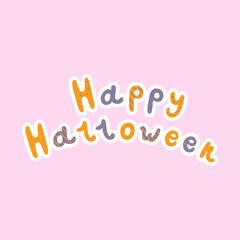 Cute hand drawn lettering happy halloween. Holiday design for greeting cards, banners, posters, party invitations and flyers. Vector Illustration