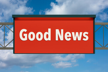 Good News, road sign. Highway board with blue sky and clouds. Text, good news. Message, announcement and motivation concept. 3D illustration