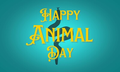 Happy animal day poster on cyan gradient background with yellow lettering in contrast with black snake in backdrop representing wildlife