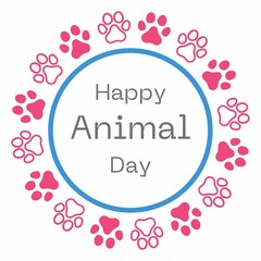Happy animal day with paw circle around it on a white background