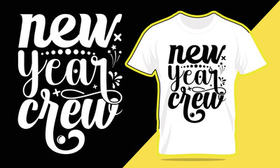 New Year t shirt design, New Year 2023 typography t shirt design template, best New Year t shirt design, trendy new year t shirt design, Christmas t shirt design