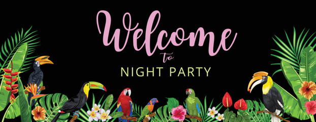 Welcome to Hawaii night party with tropical birds and flowers
