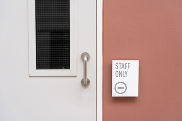 Staff Only Room. Staff only signs. staff only door signs outside