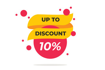 Up to 10% off Sale. Discount offer price sign concept. Vector illustration.